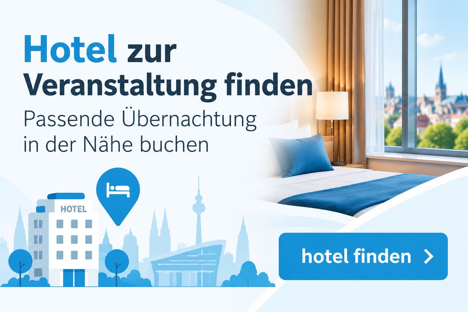 Hotels zur Veranstaltung finden